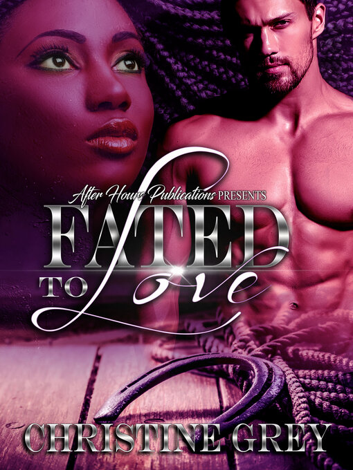 Title details for Fated to Love by Christine Gray - Available